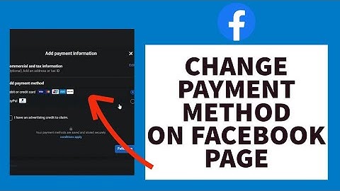 How To Change Payment Method On Facebook Page (2023)