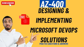 Part#5 | Designing & Implementing Microsoft DevOps Solutions (AZ-400) | Practice Q & A