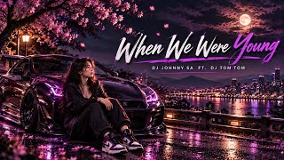 When We Were Young – DJ Johnny SA ft. DJ Tom Tom | RhytmNation
