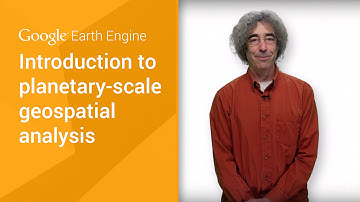 Introduction to planetary-scale geospatial analysis with Google Earth Engine