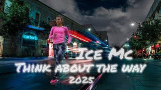Ice Mc - Think about the way (Andrey Bo Remix 2025)