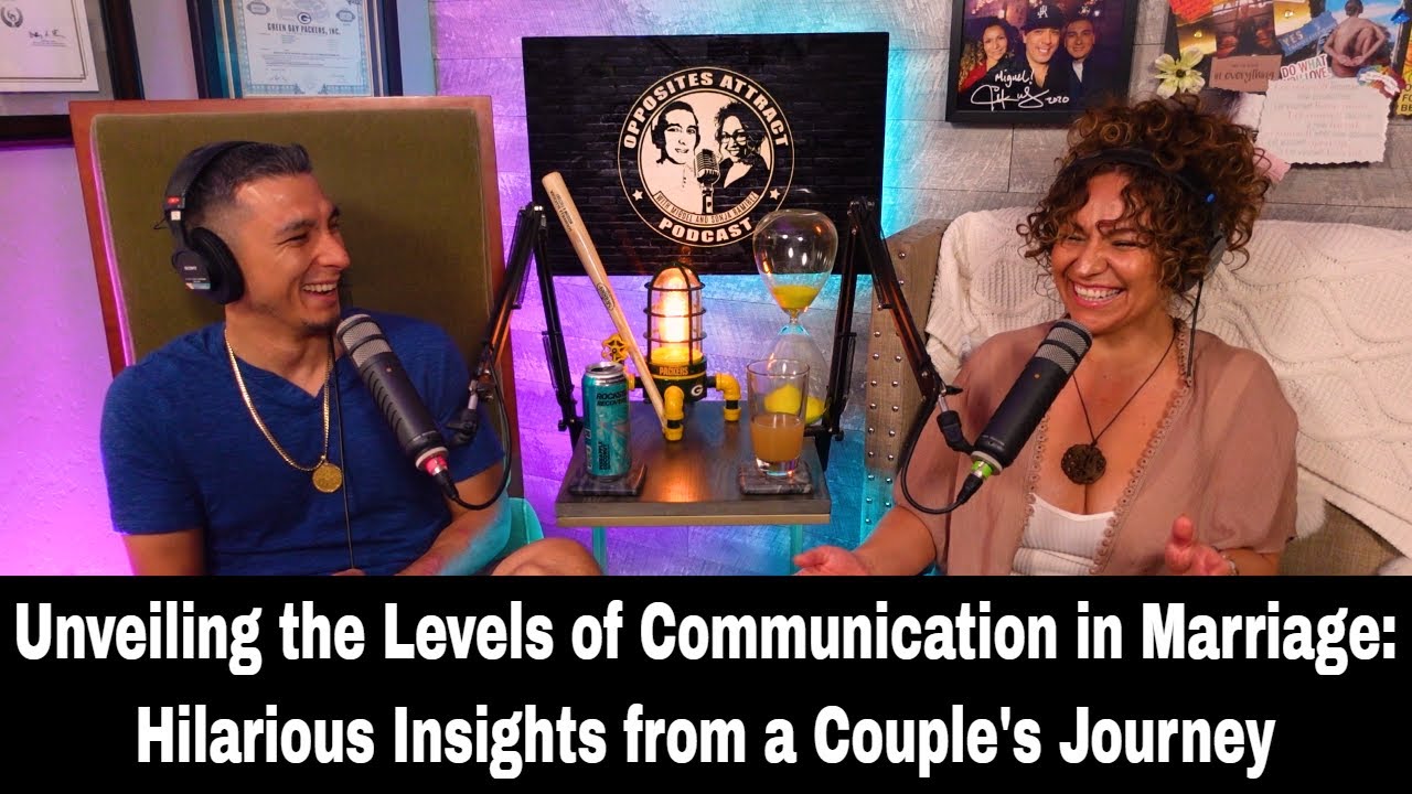 Unveiling the Levels of Communication in Marriage: Hilarious Insights from a Couple's Journey