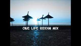 One Life Riddim Mix 2013 tracks in the description