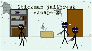 Stickman JailBreak - Jimmy the Escaping prison 2