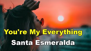 You're My Everything - Santa Esmeralda(산타 에스메랄다)(번역가사)