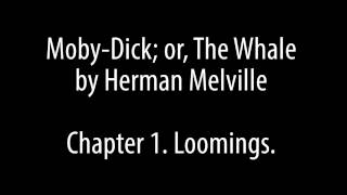 Moby Dick (Soft-Spoken) - Chapter 1 - Loomings