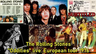 Los Rolling Stones y las &quot;rarezas&quot; en vivo: European tour 1976