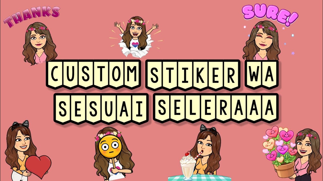 TUTORIAL CARA BIKIN STIKER WA SESUAI SELERAA - YouTube