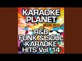 Turn Back the Hands of Time (Karaoke Version) (Originally Performed By Tyrone Davis)
