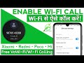 Enable WiFi Calling Xiaomi Redmi Mobile, Use WiFi Calling Mi Redmi Devices, VoWiFi