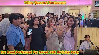 Evo Band Performed For Sweet 16th Birthday at China Guormet on Saturday Night 05.25.24