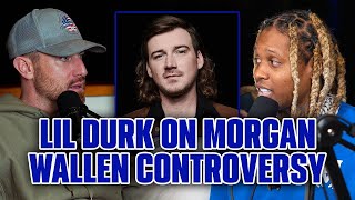 Lil Durk On Morgan Wallen Backlash