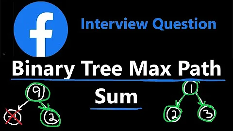 Binary Tree Maximum Path Sum - DFS - Leetcode 124 - Python