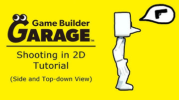 [Game Builder Garage Tutorial] Shooting in 2D