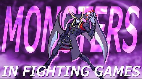 Style Select: Monsters In Fighting Games