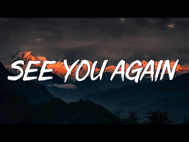 See You Again - Wiz Khalifa (Lyrics) Ft Charlie Puth | Christina Perri, Ellie Goulding,... (Mix) class=