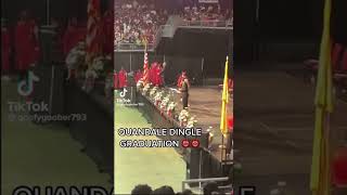 QUANDALE DINGLE GRADUATION