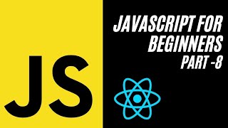 JAVASCRIPT FOR BEGGINERS PART-8| Conditional Statements