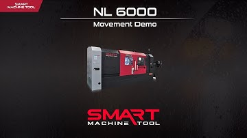 Smart Machine Tool - NL 6000 Movement Demo