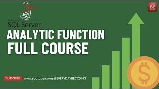 Complete Guide to Analytic Functions in SQL Server  #SQLServer #SQL #SQLAnalytics #SQLTutorial