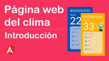 Introducción | Como crear una aplicación web del clima con Angular