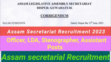 Assam Secretariat Recruitment 2023 – 37 Officer, LDA, Stenographer, Assistant Posts