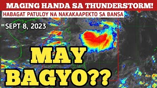 LOW PRESSURE AREA/BAGYO UPDATE! SEPTEMBER 8,2023 WEATHER UPDATE TODAY|PAGASA