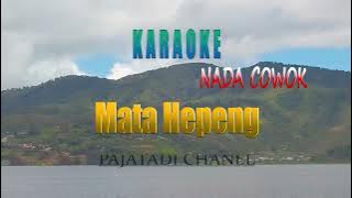 KARAOKE MATA HEPENG ( NADA PRIA ) LAGU TAPSEL..