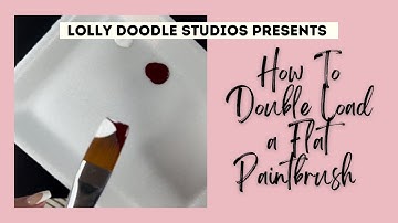 How to Double Load a Brush - Acrylic Paint