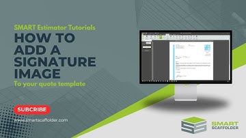 How to add your signature to SMART Estimator quotations