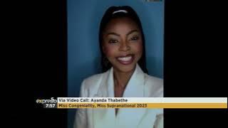Ayanda Thabethe Talks Miss Supranational Success