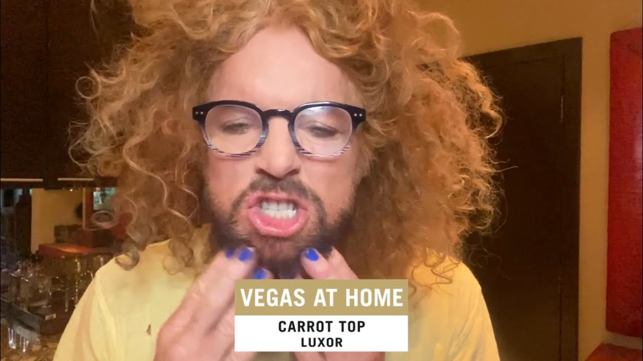 Carrot Top Togetherathome Mgm Resorts Youtube