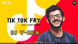 Dj v-ren | tik tok fry ft carryminati trap mix funny edits vs