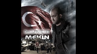 MEKİN   BEN TÜRKİYEYİM