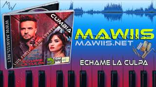 ECHAME LA CULPA - LUIS FONSI & DEMI LOVATO (CUMBIA) MAWIIS.NET