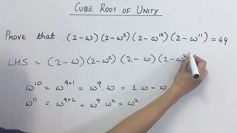 Cube roots of Unity | Simple explanation | Complex Numbers | Part 6