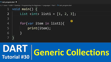Dart Tutorial #30 - Generic Collections in Dart Programming