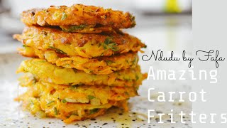 Carrot Fritters / Carrot & Cumin Fritters / Ndudu by Fafa