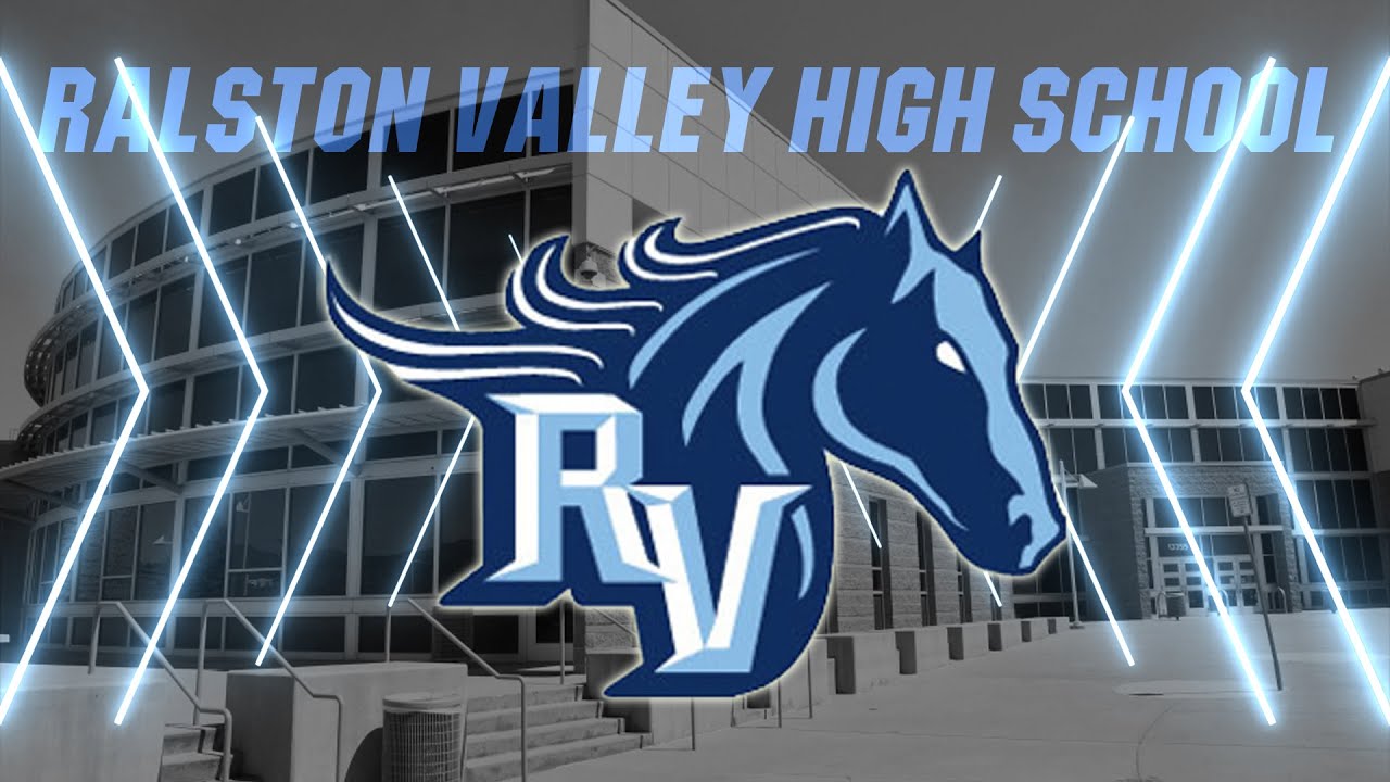 Ralston Valley High School YouTube