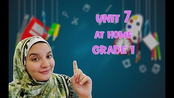 Grade 1 unit 7 AT HOME - Connect - الوحده السابعة منهج كونيكت اولي ابتدائي With Amira Rashad