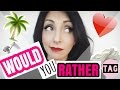 Would you rather | preguntas imposibles