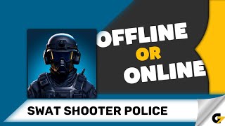 SWAT Shooter Police game offline or online ? screenshot 2