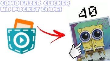Como Fazer Um Clicker No Pocket Code!