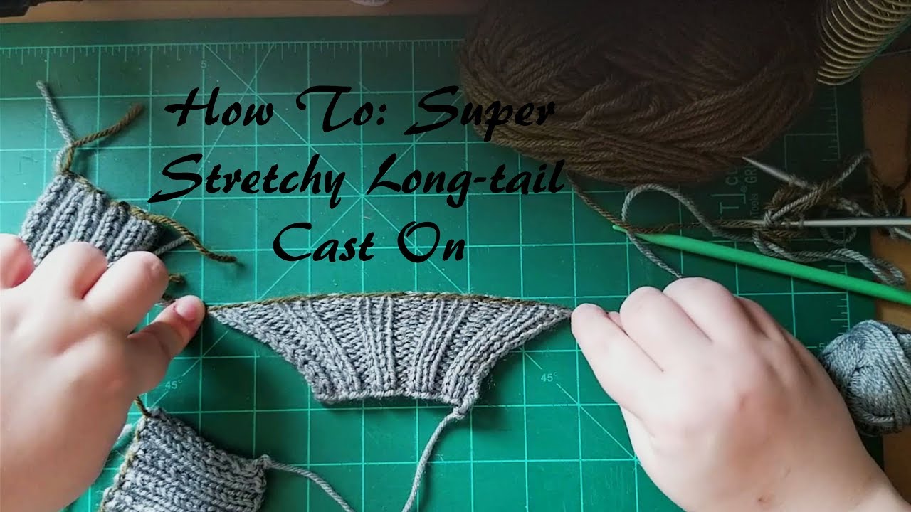 The Easiest Stretchy Cast On in Knitting: Long Tail Cast On with Two Needles  — New Wave Knitting