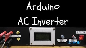 Arduino Variable AC Frequency and Voltage Inverter
