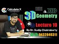 Lecture 10 || 3D GEOMETRY || Quadratic Surface || Sphere|| B.SC 1st Year & B.Tech Mathematics ||