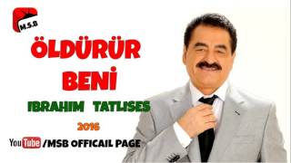 IBRAHIM TATLISES  2016  - Öldürür Beni 2016 Muhteşem Yorum - BY M|S|B ابـراهیــم تاتـلیسس Resimi