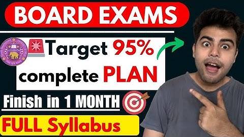 Complete your syllabus in ONE MONTH (30 DAYS= 95%): Board Exam Strategy 🎯