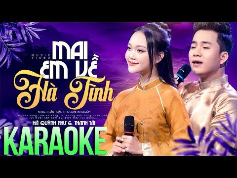 Mai Em Về Hà Tĩnh - Ngọc Hoa ft Hoàng Anh karaoke 