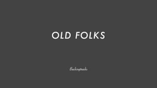 Video thumbnail of "OLD FOLKS chord progression - Jazz Standard Backing Track Play Along"